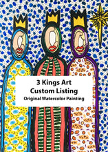 Load image into Gallery viewer, Three Kings Custom Listing