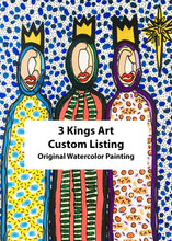 Load image into Gallery viewer, Three Kings Custom Listing
